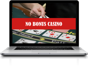 no_bonus casinos